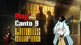 【LIMBUS COMPANY: Canto IX Part 2】More complains on the gameplay