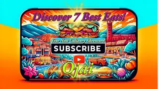 7 Must-Try Restaurants in Ojai, CA: Discover the Best Eats! 🍽️ #OjaiFoodie #Travel#CaliforniaCuisine