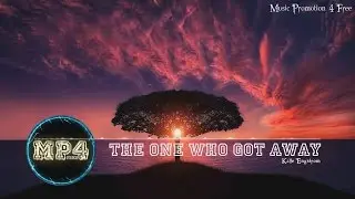 The One Who Got Away by Kalle Engstrom - [RnB Music]