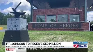 Fort Johnson to receive $50M in funding from National Defense Authorization Act