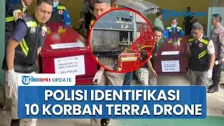 Tim DVI Polri Berhasil Identifikasi Identitas 10 dari 22 Korban Tewas Kebakaran Gedung&nbsp;Terra&nbsp;Drone