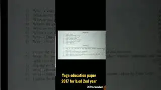 Yoga Education paper 2017 Agra University for b.ed 2nd year #b.ed #paper