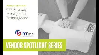 BT Inc. CPR & Airway Management Training Model Overview | WorldPoint