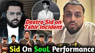 Sid on GodL Tahir Incident💔 Pahadi Sad😭 Sid on SouL Performance & Destro on SouL Fight🥵