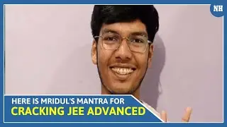 How JEE Advanced 2021 topper Mridul Agarwal created history