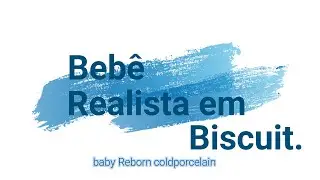 Bebê reborn em biscuit (porcelanafria/coldporcelain),um pouco do processo de confecção.