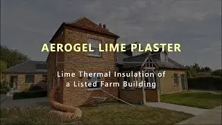 Lime Thermal Insulation of a Farm Building