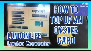 Как пополнить карту Oyster с помощью банкомата Oyster