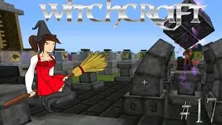 Minecraft | Role-Play Adventure | Witchcraft | Messing w/Infusion Alter [Ep. 17]