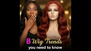 8 Wig Trends for 2025 & How to Choose the Right One for You!