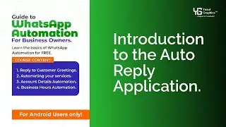 Introduction to the Auto Reply Application For WhatsApp Automation 