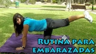 Ejercicios para embarazadas - Gluteos, Pelvis y Piernas