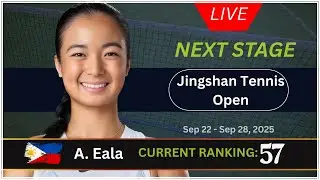 Alexandra Eala (#57) in Jingshan Tennis Open 2025 Women&rsquo;s Singles | Update Live Chat