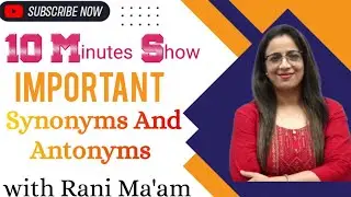 Important Synonyms and Antonyms With Rani Ma'am Previous year question ssccgl mts chsl 