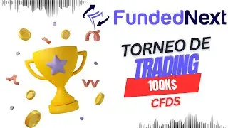 Competencia gratuita de $100K en FundedNext | Oportunidad &uacute;nica 😱