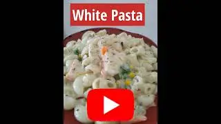 #shorts #whitepastarecipe