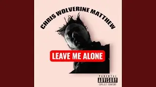 LEAVE ME ALONE (Radio Edit)