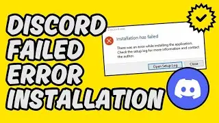 [Easy Fix] Discord Installation Failed Error