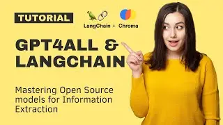 Information Extraction with GPT4ALL Models and Langchain Components | Video Tutorial