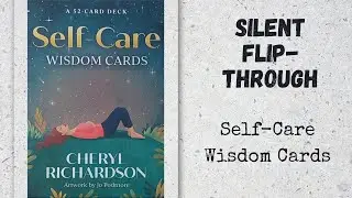 Self-Care Wisdom Cards | Silent Flip-Through