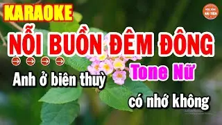 Karaoke Nỗi Buồn Đêm Đông Nhạc Sống Tone Nữ Chuẩn Bolero Dễ Hát Nhất | Hải Tiên