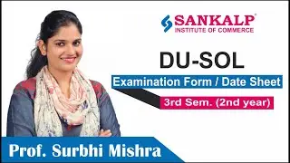 SOL-DU |DATESHEET 2020 Updates | B.com pass | B.com hons. | 2nd Year | 3rd Sem.