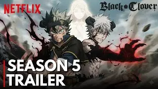 BLACK CLOVER Season 5 | OFFICIAL TRAILER | Asta & Liebe: Blood Isn&rsquo;t the Bond