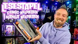 Mein Lesestapel 429 - Batman Neustart, Marvel, Manga Neuheiten - Comic & Manga Haul