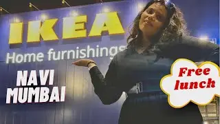 IKEA Navi Mumbai full tour || How to register to visit IKEA Mumbai store ||  Free lunch in IKEA ||