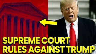 Trump TOTAL COLLAPSE as Supreme Court RULES Against Him
