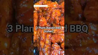 Plant-Based BBQ 3 WAYS! 🤯 You Won't Believe This!