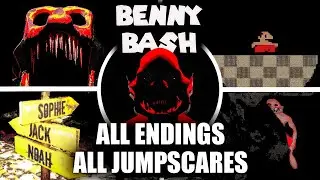 Benny Bash - All Endings & All Jumpscares (Showcase)