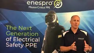 Enespro PPE: The Next Generation of Electrical Safety PPE