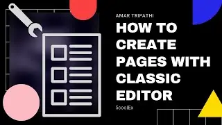 How to Create Pages with Classic Editor in WordPress