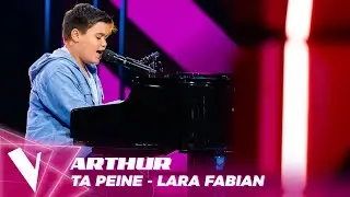 Lara Fabian - 'Ta Peine' ● Arthur | Blinds | The Voice Kids Saison 3