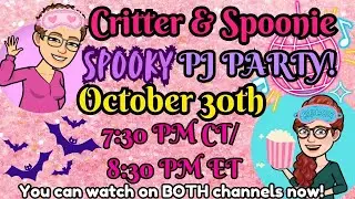 Critter and Spoonie Spooky PJ Party