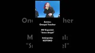 Onegai Teacher MV    #anime #animeopening #animeshorts #crunchyroll #Nostalgiaanime