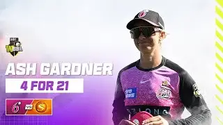 Ash Gardner Bags Four Wickets, Passing 100 WBBL Wickets | #WBBL10