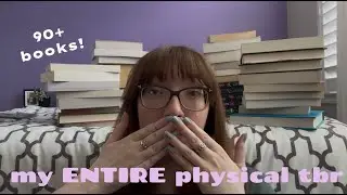My Entire 90+ Book Physical TBR