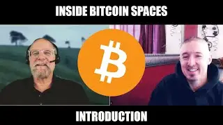 INSIDE BITCOIN SPACES: INTRODUCTION