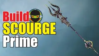 ☣️WARFRAME | SCOURGE PRIME | BUILD✅