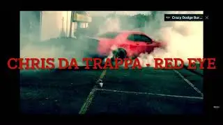 Chris Da Trappa - Red Eye