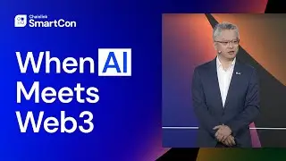 Когда ИИ встречает Web3 (блокчейн) | SmartCon 2024