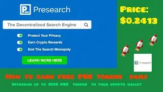 Presearch  Token: How to earn free PRE tokens daily | Withdrawal  to any wallet of your choice!
