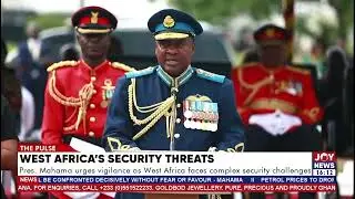 President Mahama urges vigilance as West Africa faces complex security challenges.