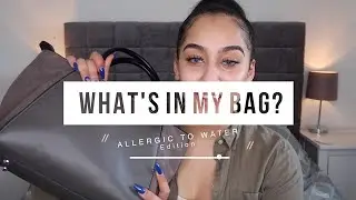 WHAT'S IN MY BAG? ALLERGIC TO WATER EDITION | Niah Selway