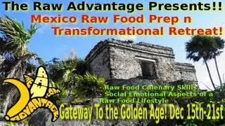 TRA Mexico Culinary Skills n Transformation Retreat!