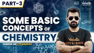 Some Basic Concepts of Chemistry |Class 11 Chemistry | V Master