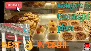 Delhi ki sabse famous cakeshop#Wengers in #Connaught place:oldest Bakery