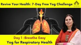 Day 1 - Breathe Easy: Yoga for Respiratory Health | @humyogbyradhesa |